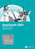 Kreschendo 7/8/9 Digitale Ausgabe für Lehrpersonen