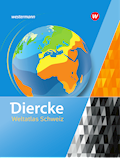Diercke Weltatlas Schweiz 2017