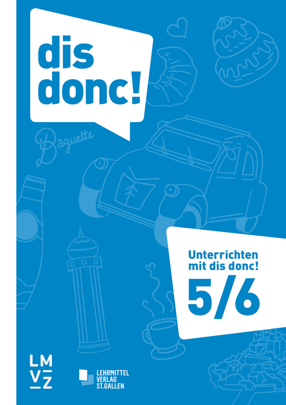 dis donc! Unterrichten mit dis donc! 5/6