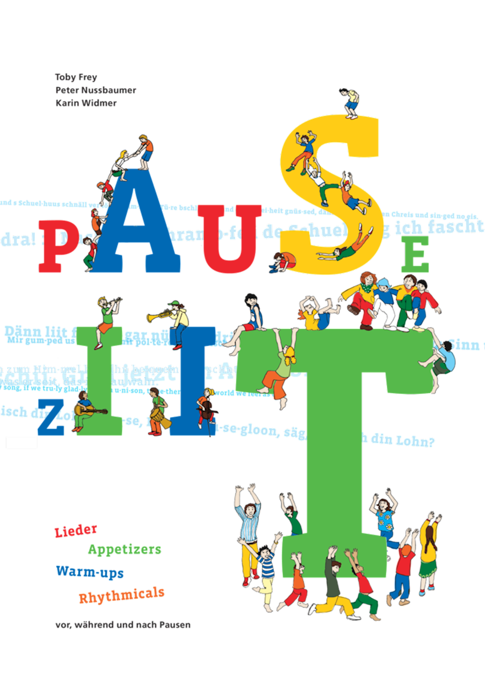 Pauseziit  Lieder - Appetizers - Warm-ups - Rhythm