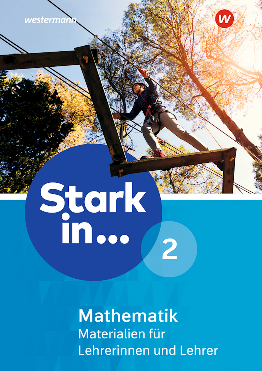 Stark in Mathematik 2 Materialien für Lehrerinnen