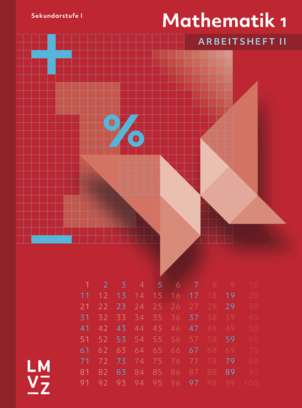 Mathematik 1 Sekundarstufe I Arbeitsheft II Aktual