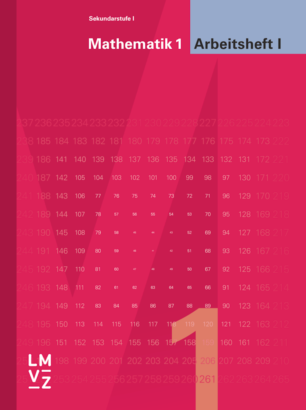 Mathematik 1 Sekundarstufe I Arbeitsheft I Bisheri