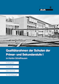 Qualitätsrahmen der Schulen der Primar- und Sekund