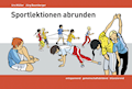 Sportlektionen abrunden