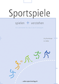 Sportspiele  spielen + verstehen