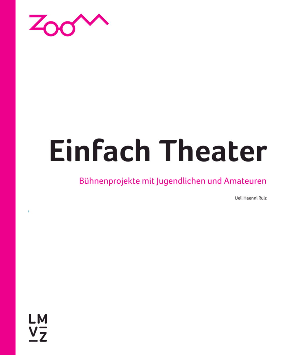 Zoom Einfach Theater Bühnenprojekte mit Jugendlich