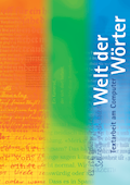 Welt der Wörter 1−3 Zusatzmaterialien