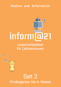 inform@21 Set 2 - Kindergarten bis 4. Klasse Unter