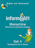 inform@21 Set 4 - Kindergarten bis 3. Klasse Mensc