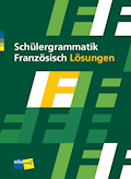 Schülergrammatik Französisch Lösungen