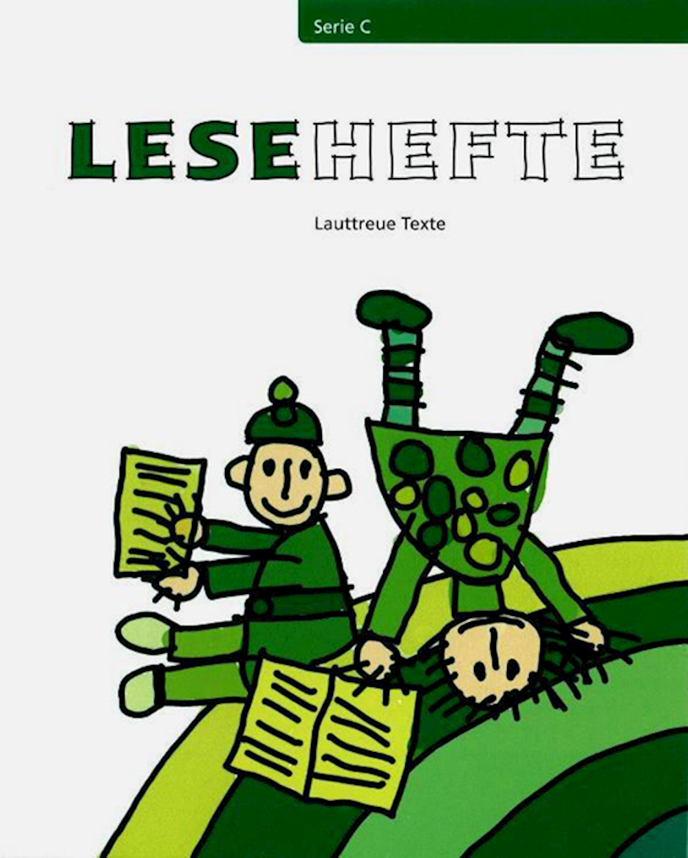 Leseschlau Lesehefte Serie C Lauttreue Texte