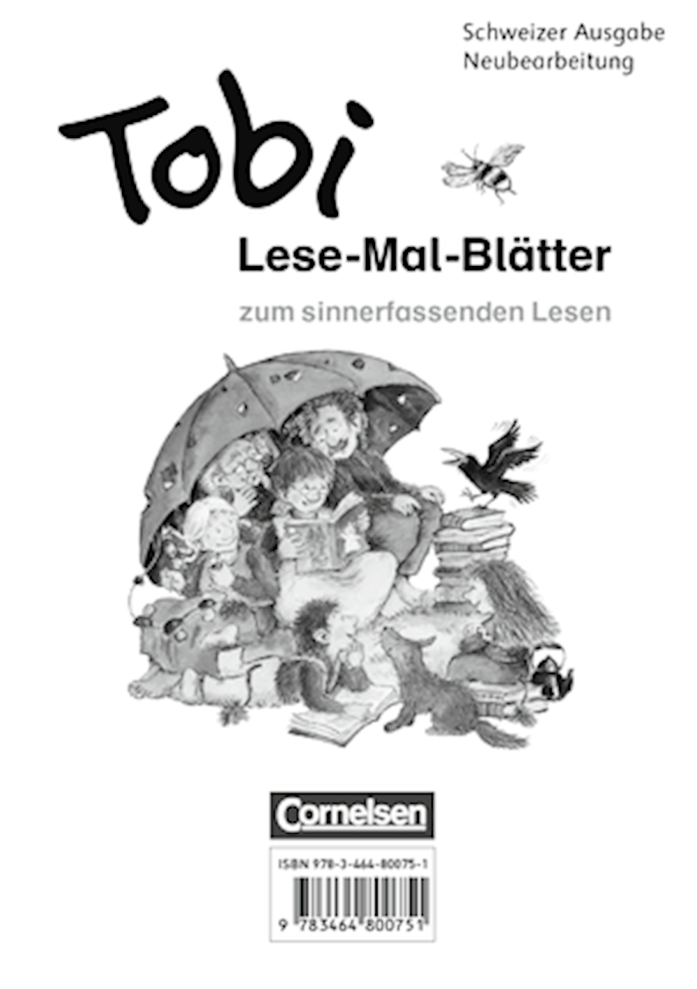 Tobi Lese-Mal-Blätter Zum sinnerfassenden Lesen im