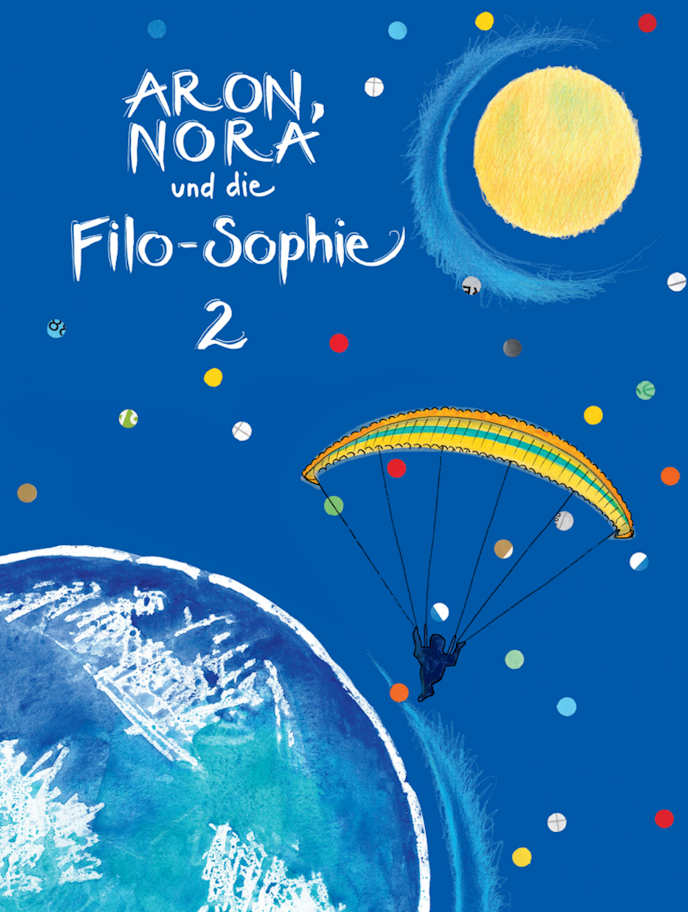 Aron, Nora und die Filo-Sophie 2 Lesebuch