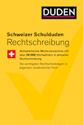 Schweizer Schulduden Rechtschreibung