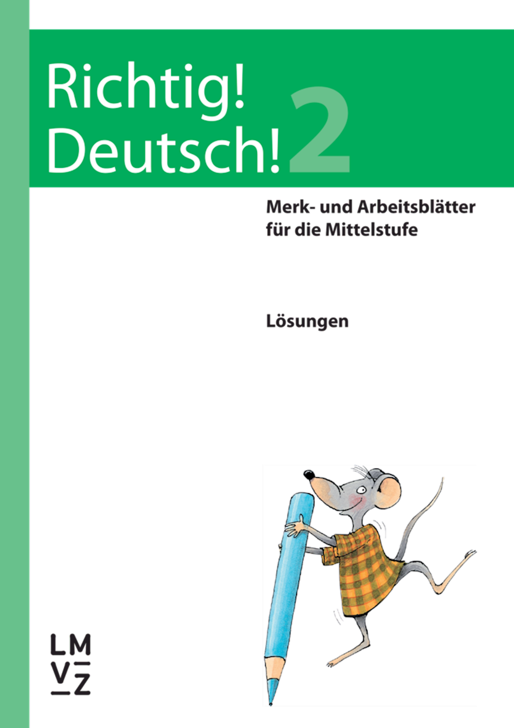 Richtig! Deutsch! 2 Lösungen