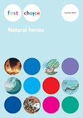 First Choice Natural forces Activity Book