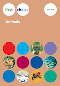 First Choice Animals Topic Book