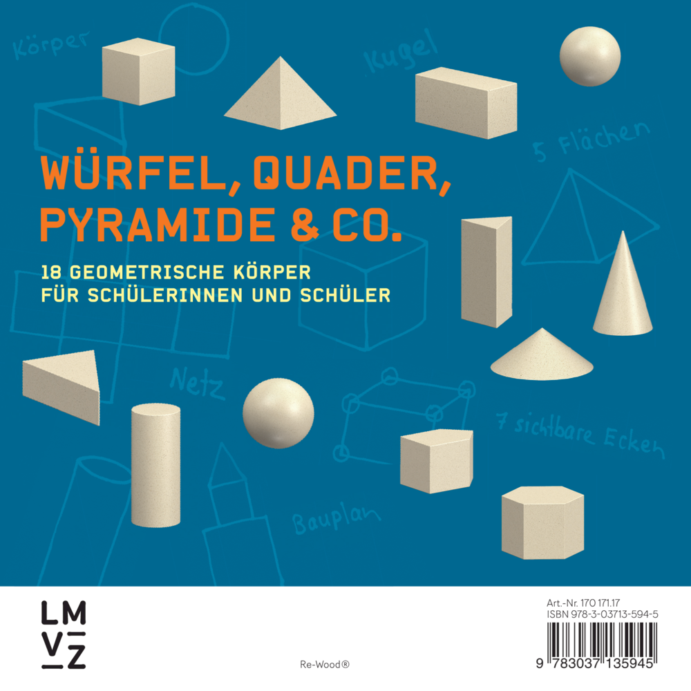 Würfel, Quader, Pyramide & Co.  18 geometrische Kö