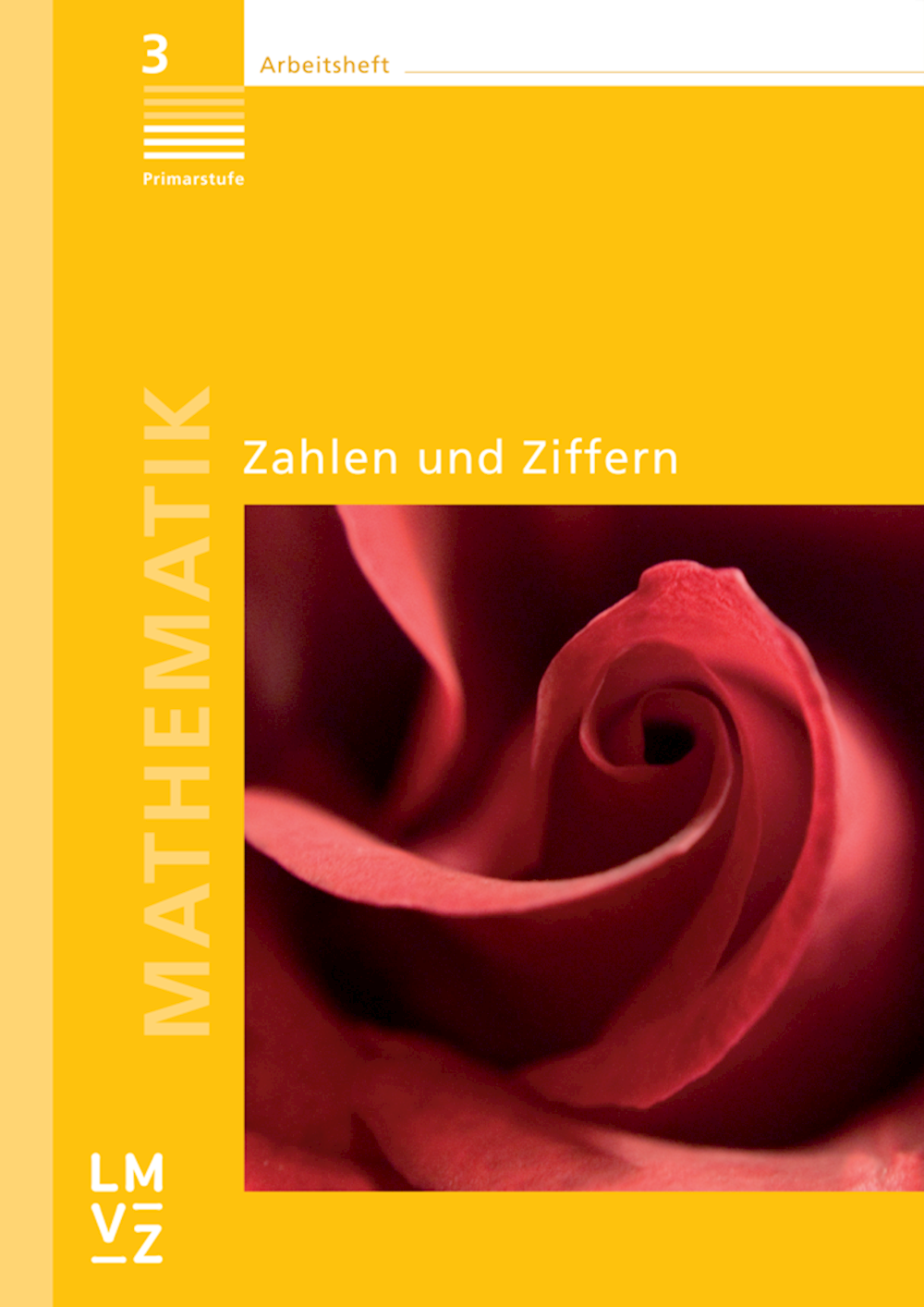 Mathematik 3 Primarstufe Arbeitshefte