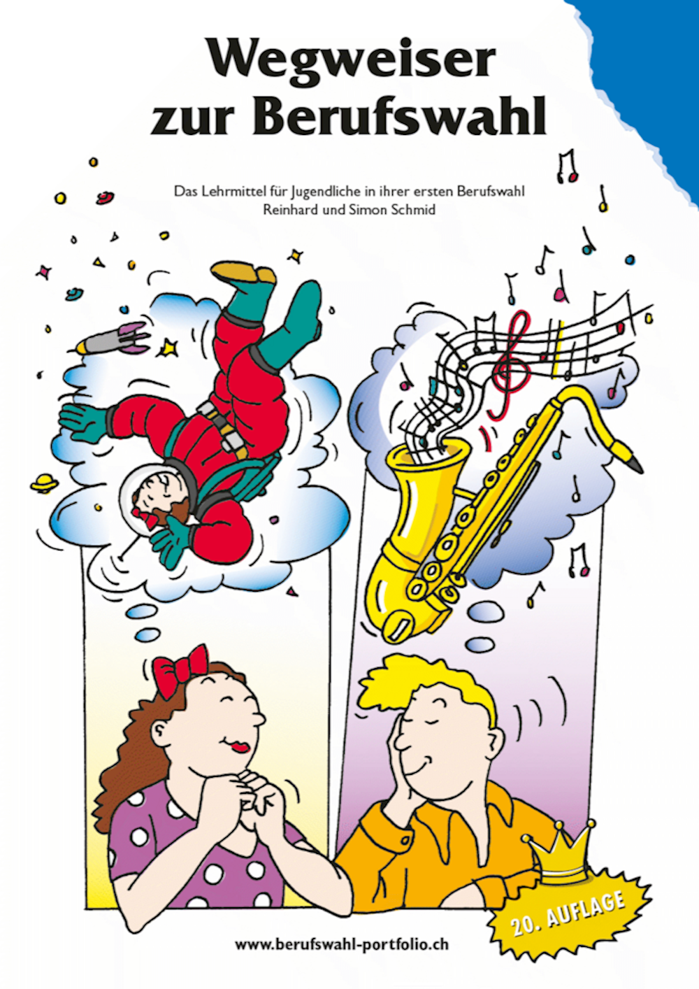 Wegweiser zur Berufswahl Schülerheft
