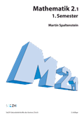 Mathematik Module Mathematik 2.1 - 1. Semester