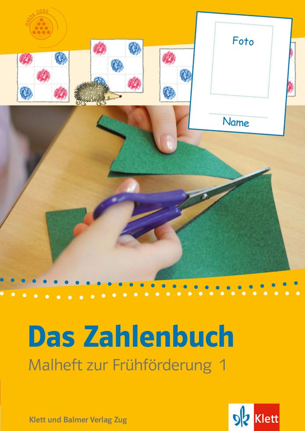 Das Zahlenbuch Malheft zur Frühförderung 1