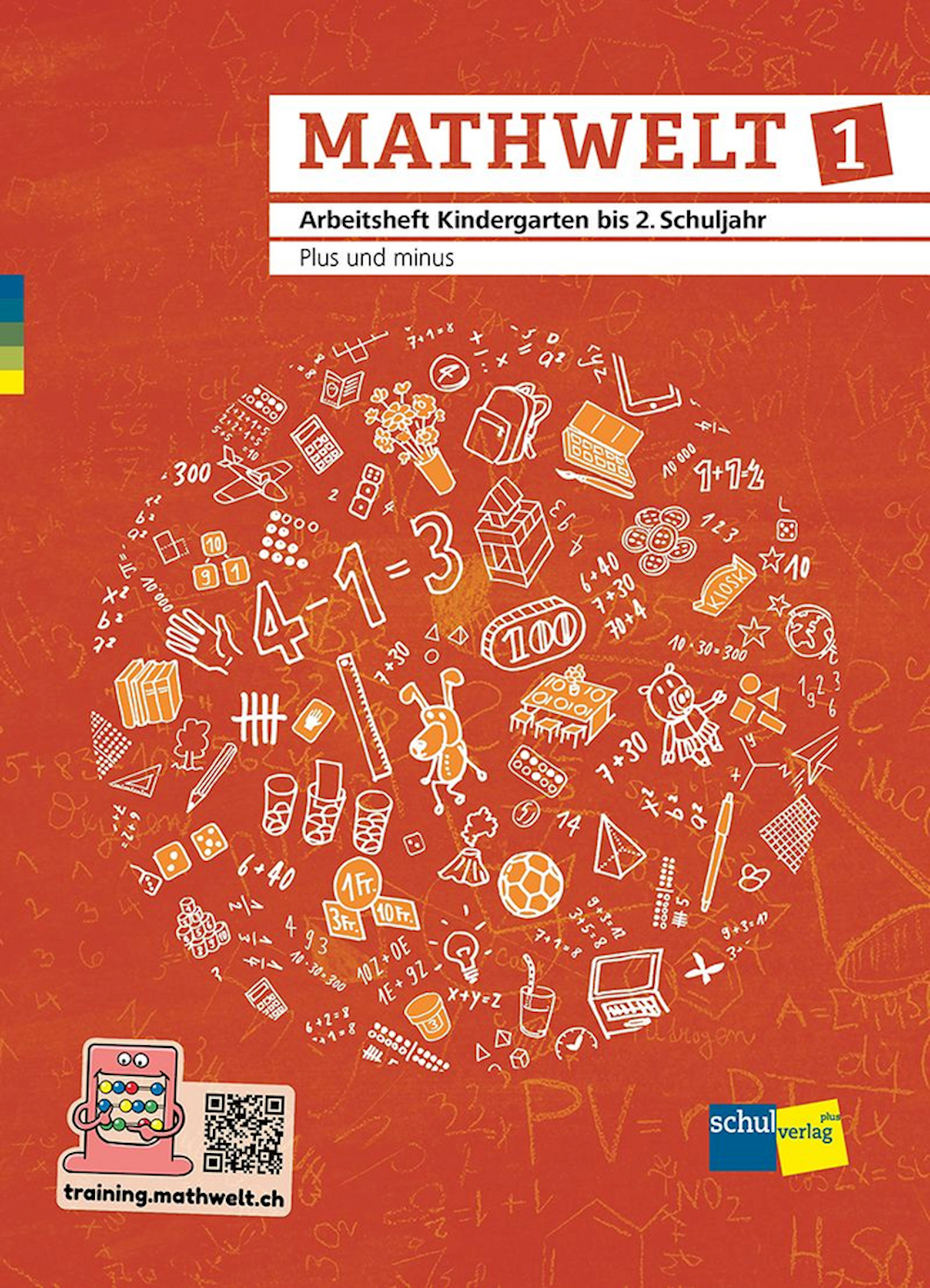 Mathwelt 1 Arbeitsheft Plus und minus Kindergarten