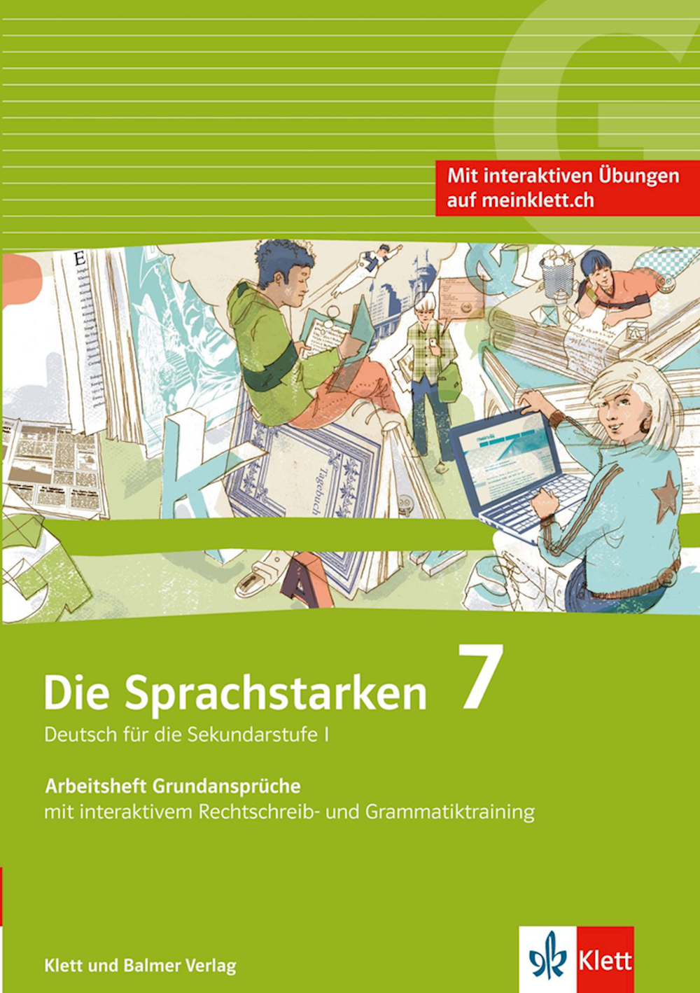 Die Sprachstarken 7 Arbeitsheft Grundansprüche