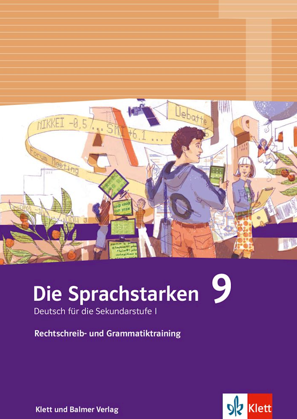 Die Sprachstarken 9 Rechtschreib- und Grammatiktra