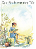 Der Fisch vor der Tür  Jesus wird Wanderprediger