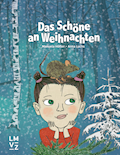 Das Schöne an Weihnachten Bilderbuch