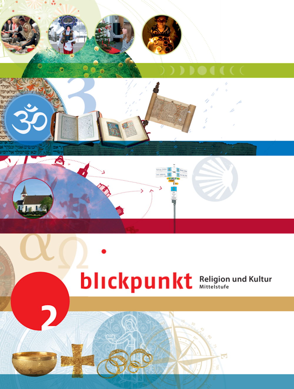 Blickpunkt 2 - Religion und Kultur Schülerbuch