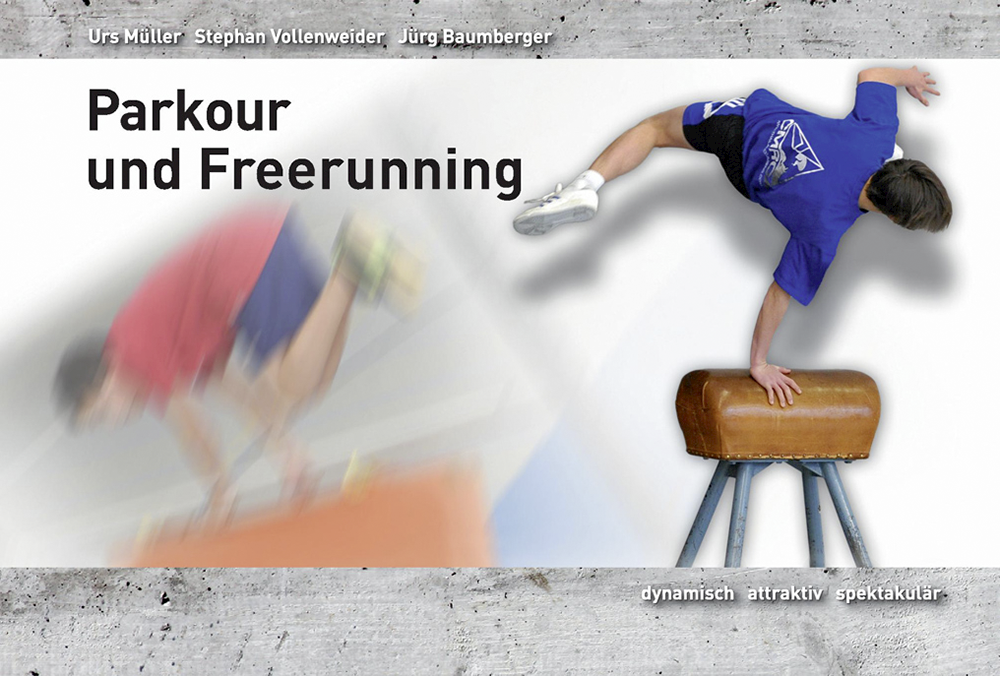 Parkour und Freerunning