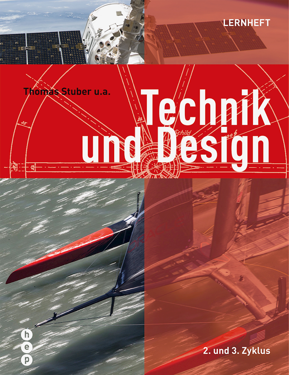 Technik und Design Lernheft 2. und 3. Zyklus