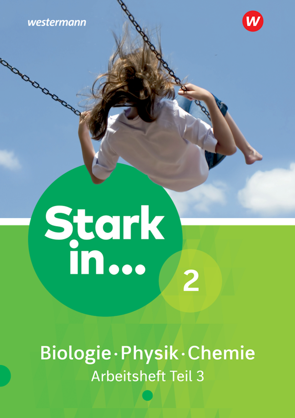 Stark in Biologie/Physik/Chemie 2 Arbeitsheft 2 Te