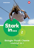 Stark in Biologie/Physik/Chemie 2 Arbeitsheft 2 Te