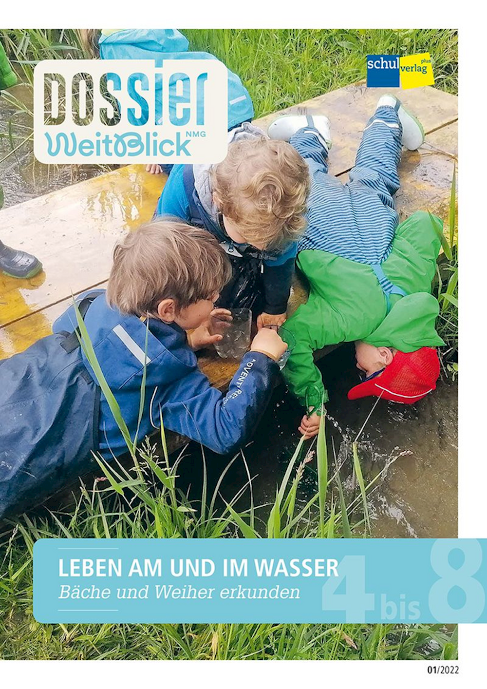 Dossier Weitblick NMG LEBEN AM UND IM WASSER Bäche