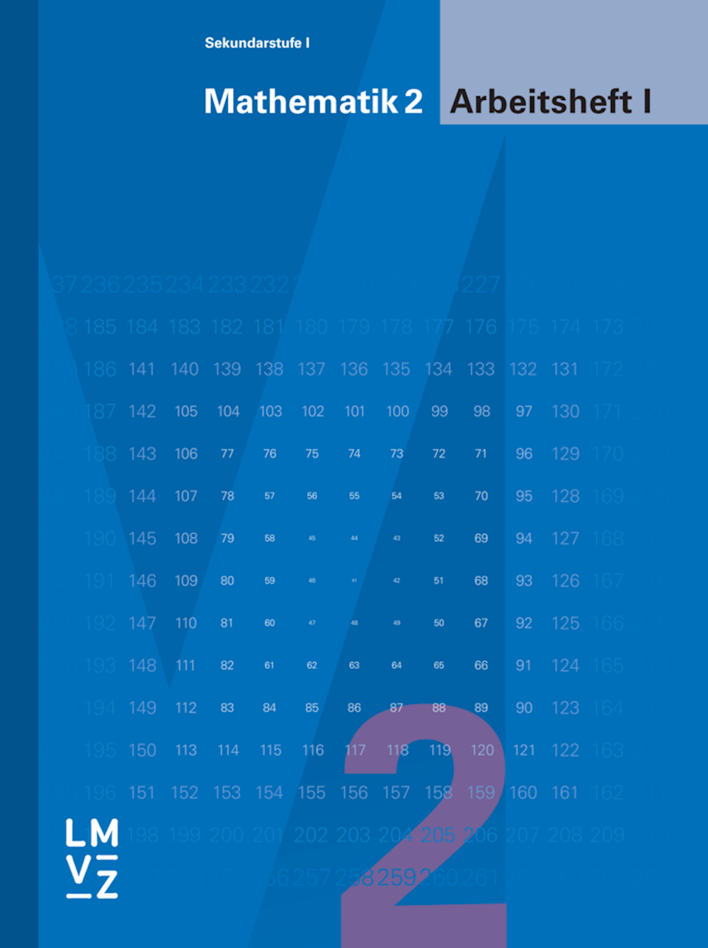 Mathematik 2 Sekundarstufe I Arbeitsheft I