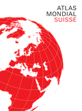 Atlas Mondial Suisse Édition française