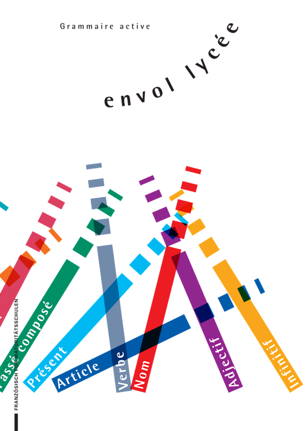 envol lycée Grammaire active, Übungsbuch zu Gramma