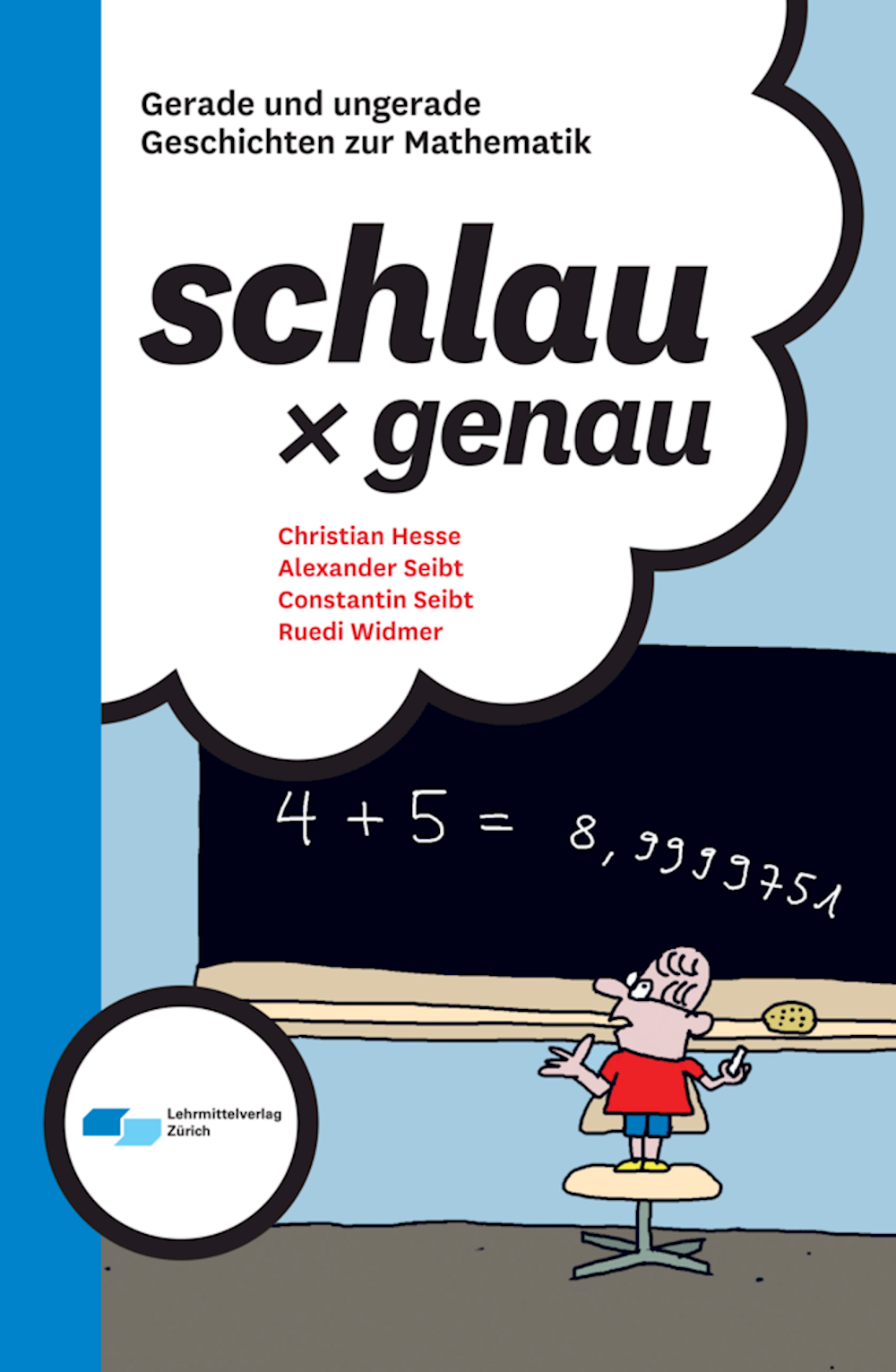 schlau x genau  Gerade und ungerade Geschichten zu